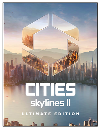 Cities: Skylines II - Ultimate Edition | RePack