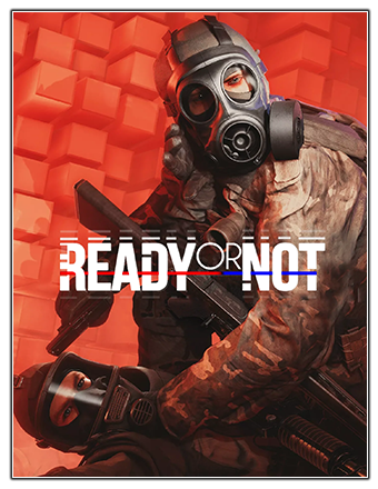 Ready or Not: Supporter Edition | RePack