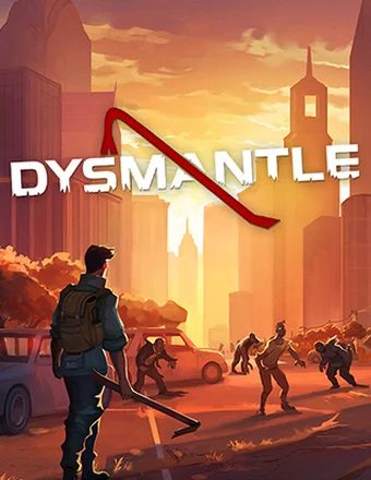 DYSMANTLE | GOG
