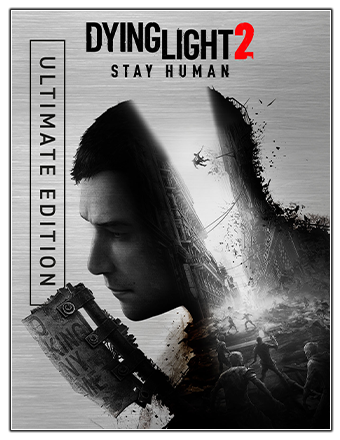 Dying Light 2: Stay Human - Ultimate Edition | RePack