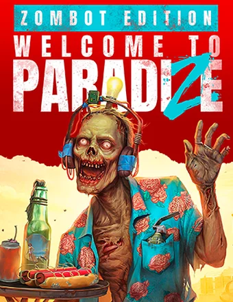 Welcome to ParadiZe - Supporter Edition | RePack