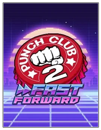 Punch Club 2: Fast Forward | GOG