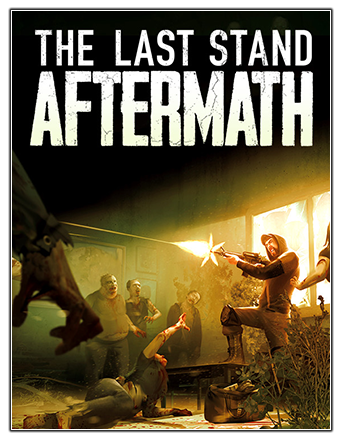 The Last Stand: Aftermath | GOG | v1.2.0.19