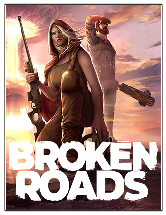 Broken Roads | RePack | v1.40.7035