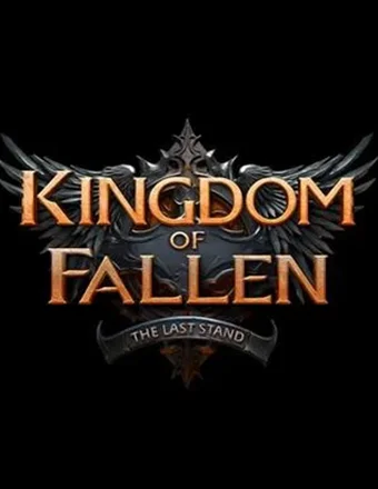Kingdom of Fallen: The Last Stand | RePack