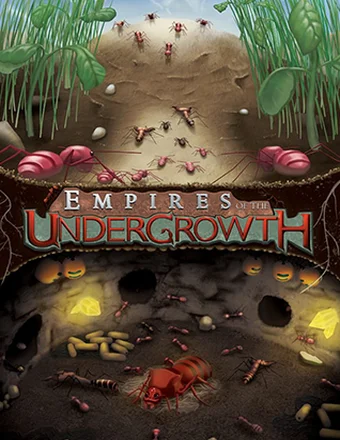 Empires of the Undergrowth | RePack