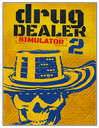 Drug Dealer Simulator 2 | RePack