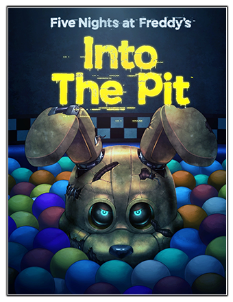 Five Nights at Freddy's: Into the Pit | RePack | v1.0.0.2b