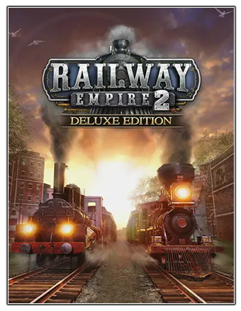 Railway Empire 2 - Deluxe Edition | RePack