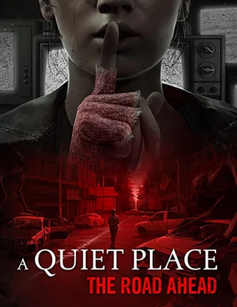 A Quiet Place: The Road Ahead | RePack