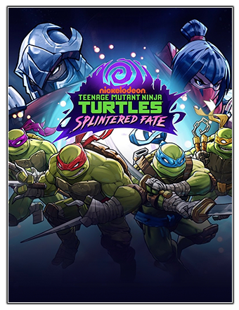 Teenage Mutant Ninja Turtles: Splintered Fate | RePack | Build 16306352