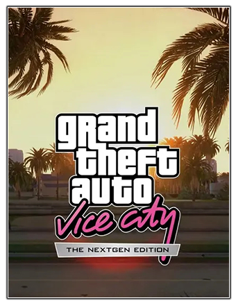 GTA: Vice City Nextgen Edition | RePack