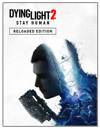 Dying Light 2: Stay Human - Reloaded Edition | RePack | v1.21.4