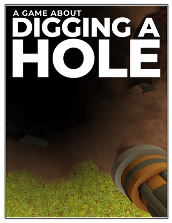 A Game About Digging A Hole | RePack