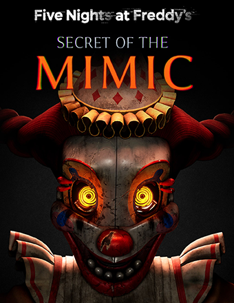 Five Nights at Freddy's: Secret of the Mimic | RePack Five Nights at Freddy's: Secret of the Mimic | RePack