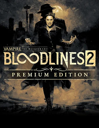 Vampire: The Masquerade - Bloodlines 2 - Premium Edition | RePack Vampire: The Masquerade - Bloodlines 2 - Premium Edition | RePack