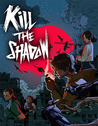 Kill The Shadow | RePack