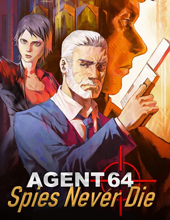Agent 64: Spies Never Die - Supporter Edition | RePack