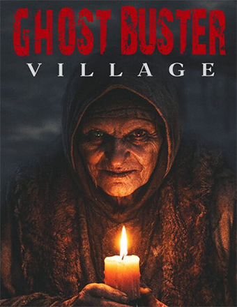 Ghost Buster: Village | RePack