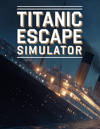 Titanic Escape Simulator | RePack